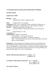VCTBs BEHANDLINGSSTRATEGI FÖR HJÄRNTUMÖRER