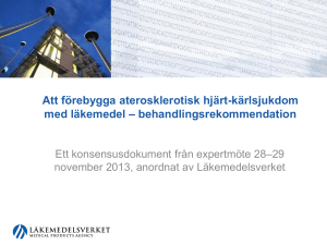 Att förebygga aterosklerotisk hjärt-kärlsjukdom
