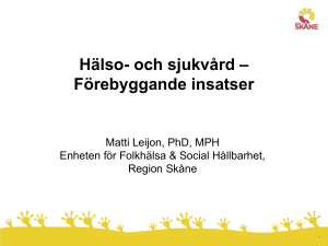 Förebyggande insatser Matti Leijon