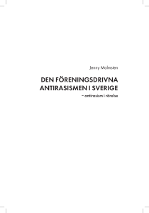 Den föreningsDrivna antirasismen i sverige