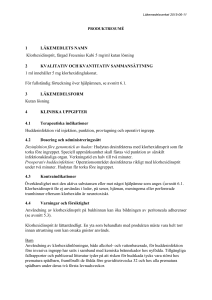 Klorhexidinsprit färgad Fresenius Kabi cutaneous solution SmPC
