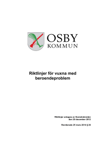 Riktlinjer för vuxna med beroendeproblem