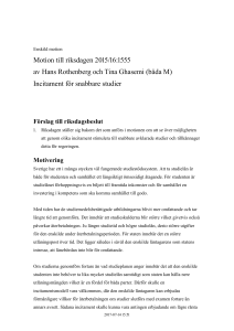 Incitament för snabbare studier