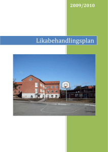 Likabehandlingsplan Tyresö skola 2009/2010