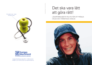 Det ska vara lätt att göra rätt!