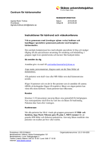 Centrum för kärlanomalier Instruktioner för kärlrond och