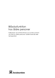 Blåsdysfunktion hos äldre personer - Indikatorer vid urininkontinens