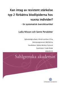 Kan intag av resistent stärkelse typ 2 förbättra blodlipiderna
