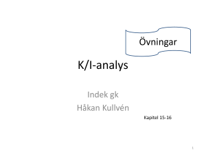 Produktionsvolym Totala kostnader