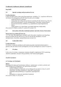 Levofloxacin, norfloxacin, ofloxacin, ciprofloxacin Eng SmPC 4.4