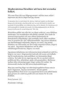 Moderaterna försöker att lura det svenska folket. När man läser det