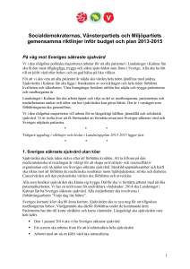 Socialdemokraternas, Vänsterpartiets och Miljöpartiets