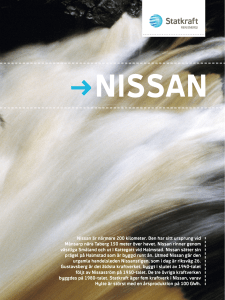 Nissan är närmare 200 kilometer. Den har sitt ursprung vid Månsarp