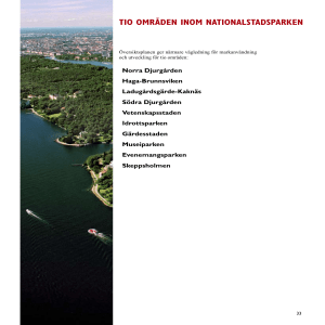 TIo oMRÅDEN INoM NaTIoNaLSTaDSPaRKEN