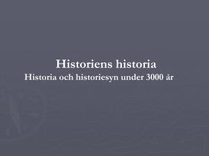 i historien, utan redogöra för kända fakta, hämtade - historia