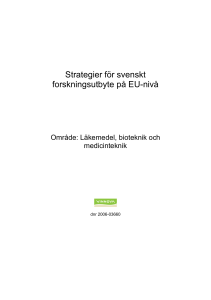Läkemedel, bioteknik och medicinteknik