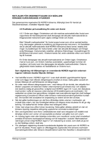 Riktlinjer för ordermottagare och mäklare rörande kursvårdande