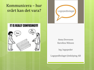 Kommunicera – hur svårt kan det vara?