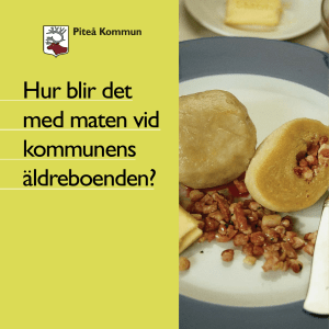 Hur blir det med maten vid kommunens äldreboenden?