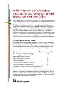 Vilka metoder och arbetssätt används för att