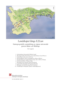 Landskapet längs E22:an. Naturgeografisk zonindelning av vägens