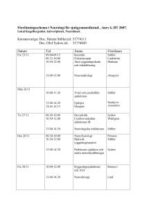 Föreläsningsschema i Neurologi för sjukgymnastikstud