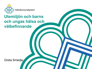 Utemiljön och barns och ungas hälsa och välbefinnande