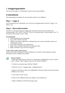 1. Inloggningsproblem 2 Instruktioner