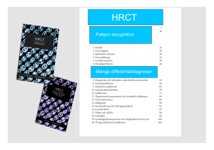 Pattern recognition Många differentialdiagnoser