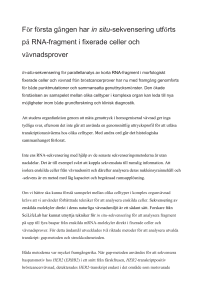 För första gången har in situ-sekvensering utförts på RNA