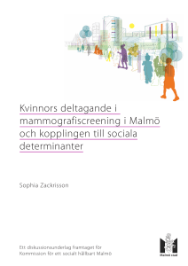 Kvinnors deltagande i mammografiscreening i Malmö
