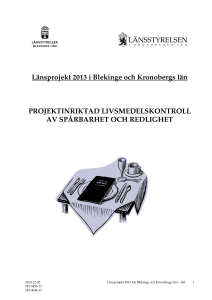 Länsprojekt 2013 i Blekinge och Kronobergs län
