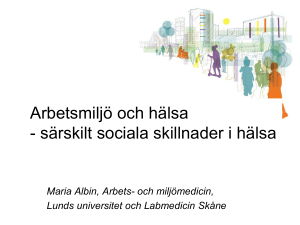Miljöns betydelse för sociala skillnader i hälsa
