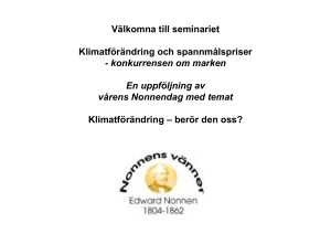 Välkomna till seminariet Klimatförändring och spannmålspriser