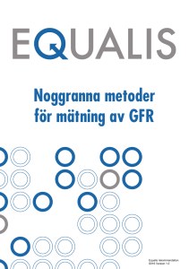 Noggranna metoder för mätning av GFR