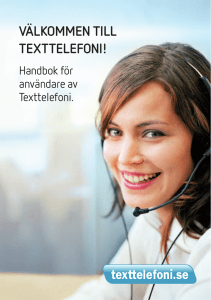 välkommen till texttelefoni!