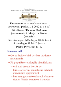 Universum nu – inledande kurs i astronomi, period 1