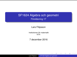 SF1624 Algebra och geometri - Föreläsning 17