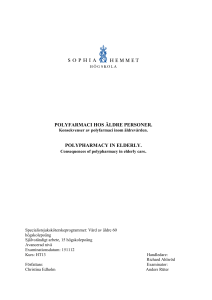 polyfarmaci hos äldre personer. polypharmacy in elderly.