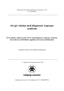 Att gå i skolan med diagnosen Asperger syndrom