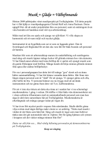 Musik = Glädje = Välbefinnande