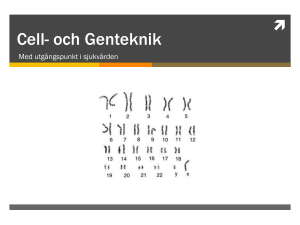 Cell- och Genteknik