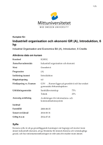 Industriell organisation och ekonomi GR (A), Introduktion, 6 hp