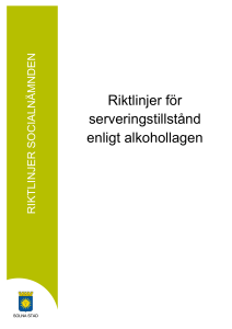 Riktlinjer för serveringstillstånd enligt alkohollagen
