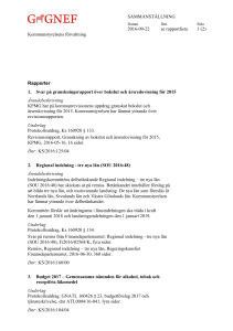 Kommunstyrelsens förvaltning Rapporter 1. Svar på
