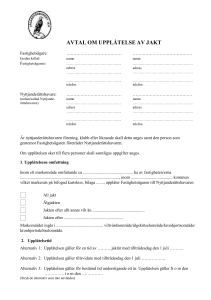 AVTAL OM UPPLÅTELSE AV JAKT