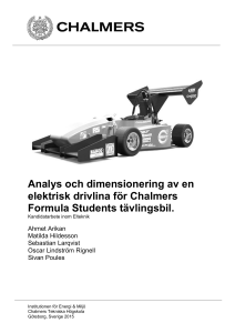 Analys och dimensionering av en elektrisk drivlina för Chalmers