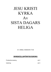 JESU KRISTI KYRKA Av SISTA DAGARS HELIGA AV: ANNELI