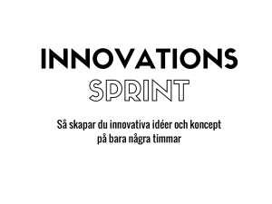 Så skapar du innovativa idéer och koncept på bara några