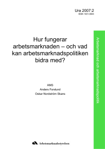 Hur fungerar arbetsmarknaden – och vad kan